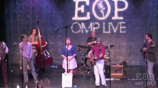 The Dustbowl Revival "Doubling Down On You" @ Eddie Owen Presents