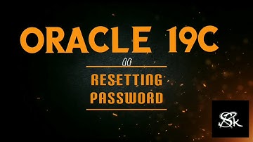 How to reset password for Oracle 19c sqlplus.