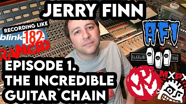 Jerry Finn Episode 1 - The Incredible Guitar Chain