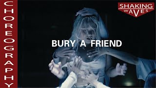 bury a friend " Billie Eilish " choreography by Melon [ Shaking Waves ]