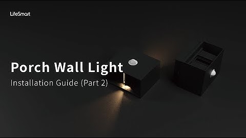 LifeSmart－How to pair up Wall Lamp with Smart Station and set up the smart features on the App