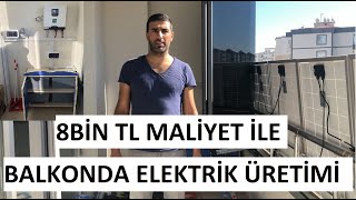 Balkonumuzda 8binTL maliyetle solar sistem kurduk  | Solar Sistemler