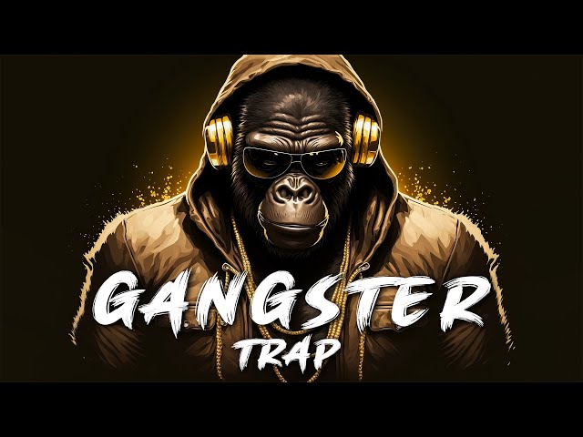 Gangster Trap Mix 2023 👑 Best Hip Hop u0026 Trap Music 2023 👑 Music That Make You Feel BADASS class=