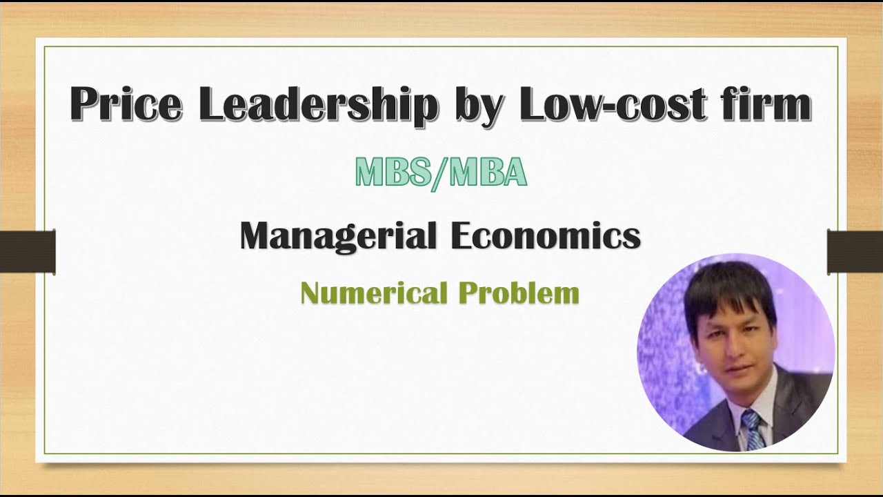 Price leadership by lowcost firm (Numerical Problem) managerialeconomics economicsstudent