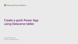 Quickly Create an app in Power Apps using a Dataverse Table