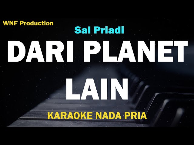 Sal Priadi - Dari planet lain (Karaoke Nada Pria) class=