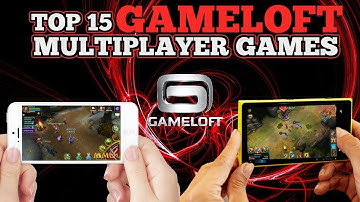 Top 15 GAMELOFT multiplayer games for Android/iOS (Wi-Fi/Bluetooth)