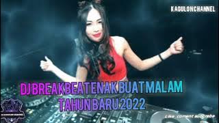 DJ BREAKBEAT SUKA SAMA KAMU TERBARU 2022 KALIAN YANG CARI CARI