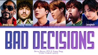 benny blenco,snoop dog,Bts bad decision Lyrics (colour coded lyrics)