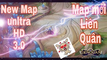 [AoV] New Map Ultra HD 3.0 | Cập Nhật Map Mới Liên Quân 3.0 |Arena of Valor | 傳說對決 |RoV