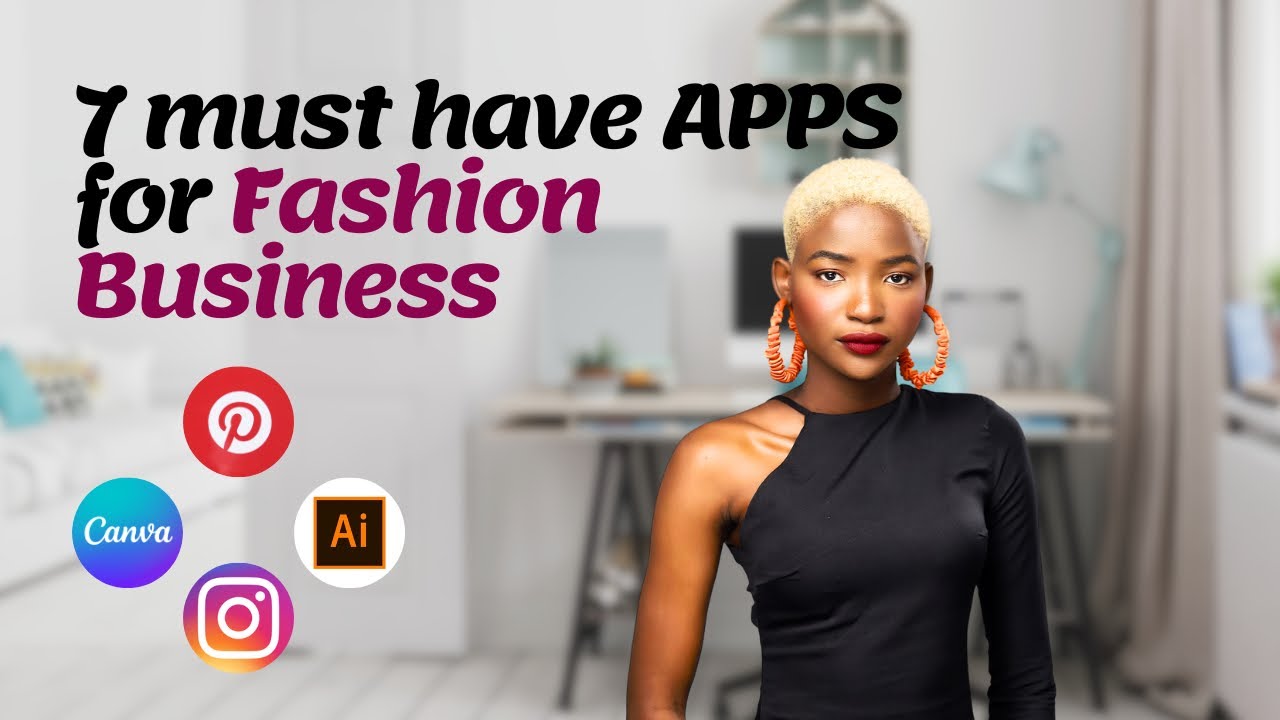 These Apps would make your Fashion Business Easy!