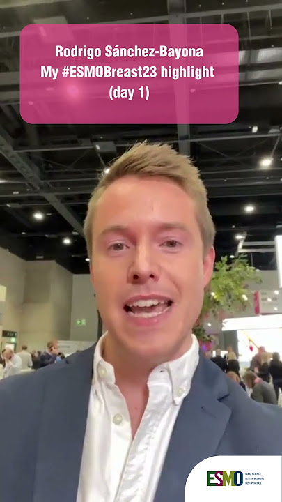 Rodrigo Sánchez-Bayona My #ESMOBreast23 highlight (day 1)