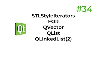 C++ Qt 34 - STLStyleIterators-FOR-QVector-QList-QLinkedList(2)