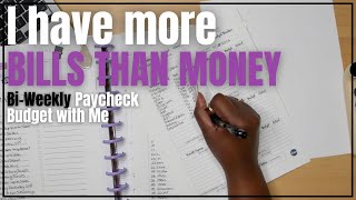 BI-WEEKLY PAYCHECK BUDGET WITH ME | HOW I COMPLETE MY BUDGET WHEN I DO NOT HAVE ENOUGH BILL MONEY