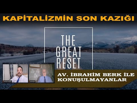 KAPİTALİZMİN SON KAZIĞI,GREAT RESET