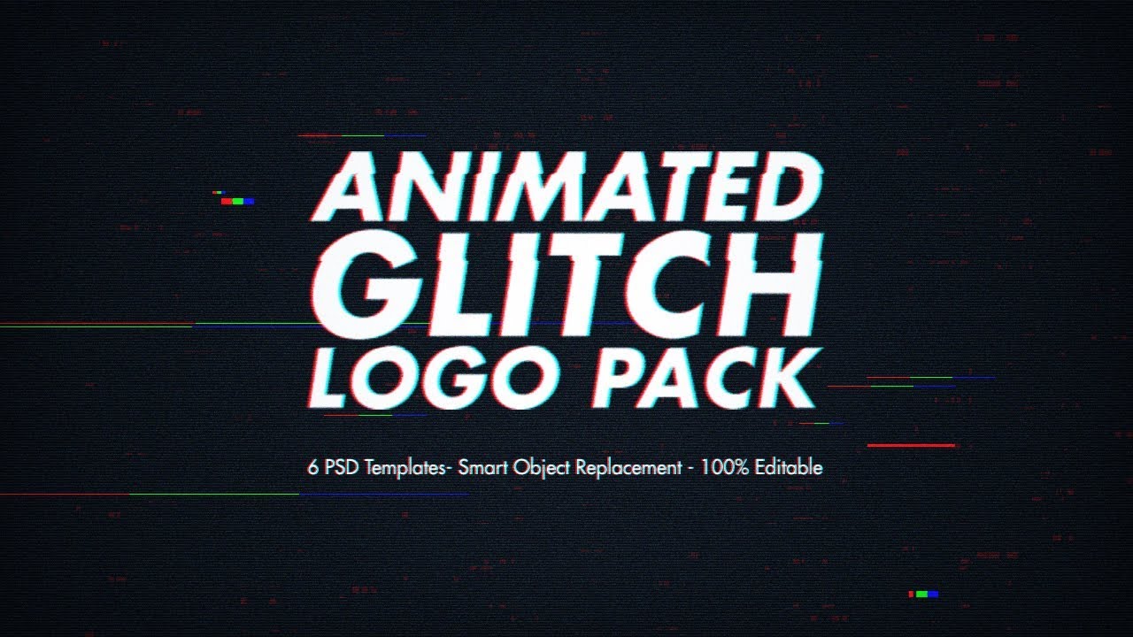 Animated Glitch Effect - Editable PSD File — Made by Mighty