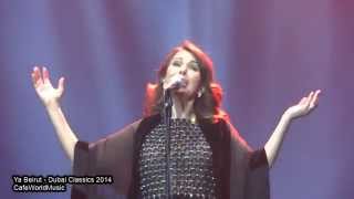 Video thumbnail of "Ya Beirut - Magida El Roumi Live in Concert - Dubai Classics 2014"
