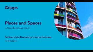 Building safety: Navigating a changing landscape - Introduction