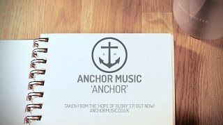 Anchor Music - Anchor (Lyric Video) screenshot 5