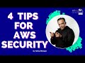 4 AWS security tips for CISOs