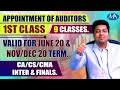 Appointment of Auditors II Appointment of Auditors 1st Class II CA CS CMA Inter & Final