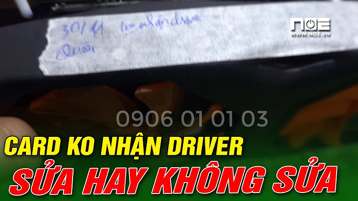 May lap top khong nhan dirver car man hinh năm 2024