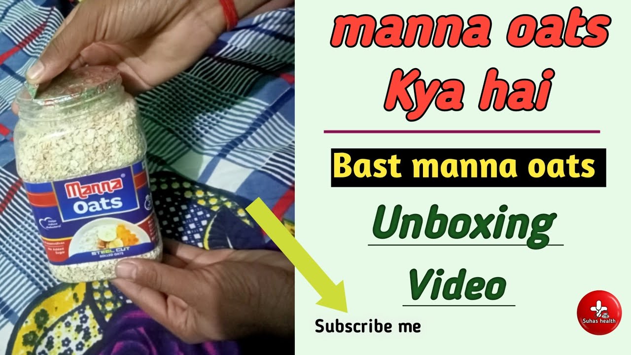 manna oats kya hai manna oats recipes use kaise kare by Suhas health
