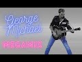 George Michael Megamix - 'Too Funky'
