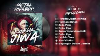METAL HIJABER FULL ALBUM | KONFLIK JIWA | BARA MSTD