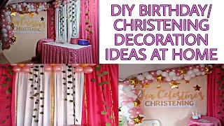 DIY BIRTHDAY\/CHRISTENING DECORATION IDEAS AT HOME | Rex Montalbo YouTube Channel