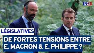 E. Macron / E. Philippe : de fortes tensions ?