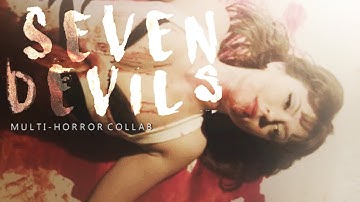 Multi-Horror [Collab] || Seven Devils