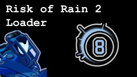 RoR2 Loader Eclipse 8 No Commentary