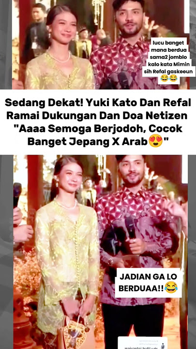 Serasi Banget Gak Sih! #shortvideo #viralvideo #artist #yukikato #refalhady