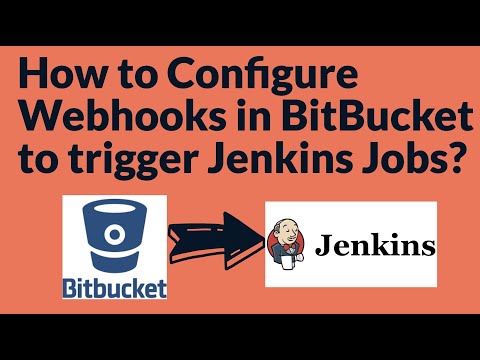 Video: Wie füge ich Webhooks in Bitbucket hinzu?