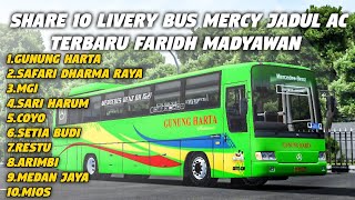 SHARE 10 LIVERY BUS MERCY JADUL AC TERBARU FARIDH MADYAWAN | Bus Simulator Indonesia