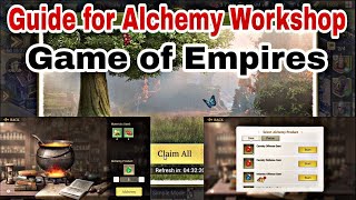 Guide For Alchemy Workshop - Game Of Empires Warring Realms