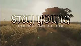 Download lagu SANTUY LAH !!! Rawi Beat - Stay Young - Slow Remix 2022