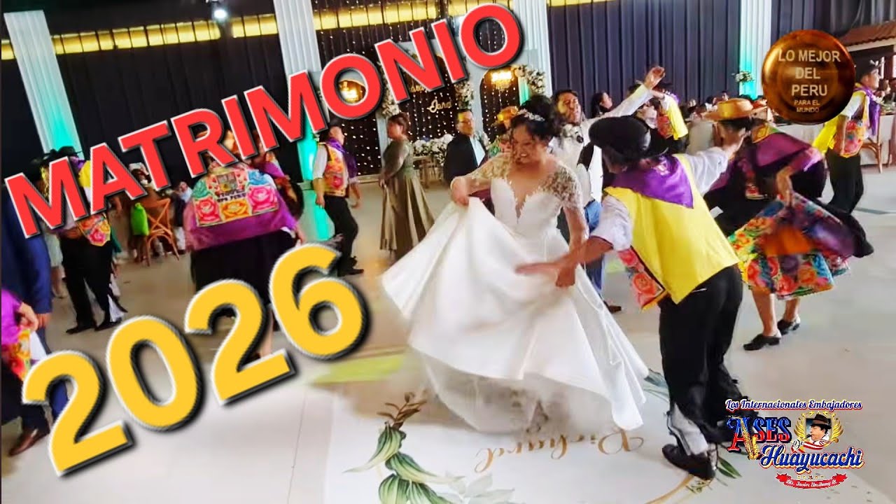 HUAYLASH 2026 - MATRIMONIO CON HUAYLARSH 