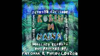 Robin M - Maina (FNX Omar Remix)