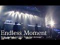 Endless Moment