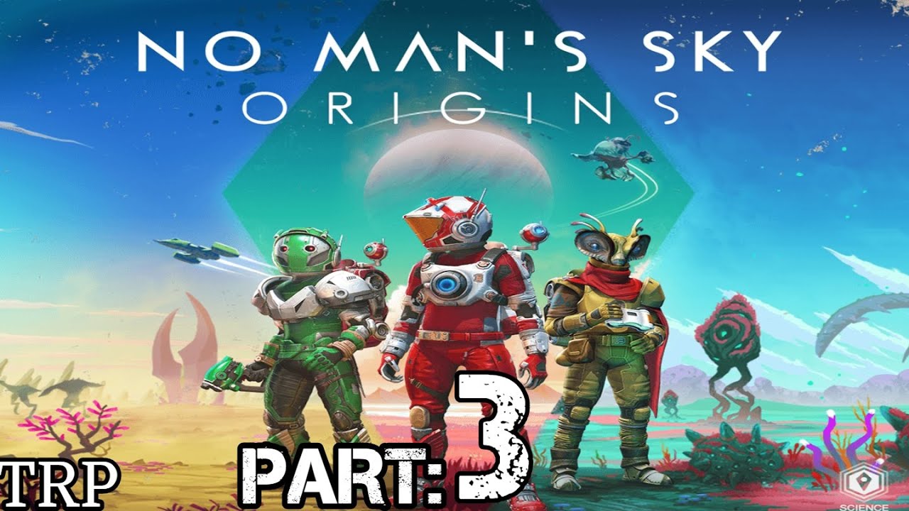 NO MANS SKY: ORIGINS UPDATE | Walkthrough | PART 3 | First Box Base ...