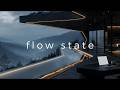 Focus Music Flow State Mode Deep Work Study In A Luxury Alpine Office 2H 35M No Vocals 