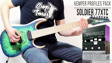 Kemper Profiles | Soldier 77XTC | Metal Demo (Soldano SP-77 + Bogner Ecstasy 101B Poweramp)
