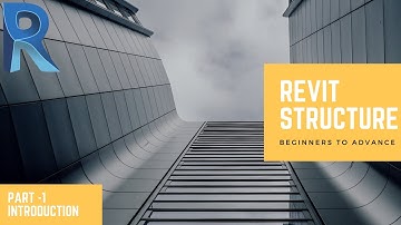 Revit Structure Tutorial - Part 1 - Introduction - #Beginner to Advance