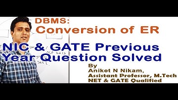 ER Part 7 : Previous Year NIC and GATE Questions on ER Diagram Part 1