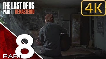 THE LAST OF US PART 2 REMASTERED Gameplay Walkthrough Part 8 FULL GAME No Commentary (PS5) - Leah