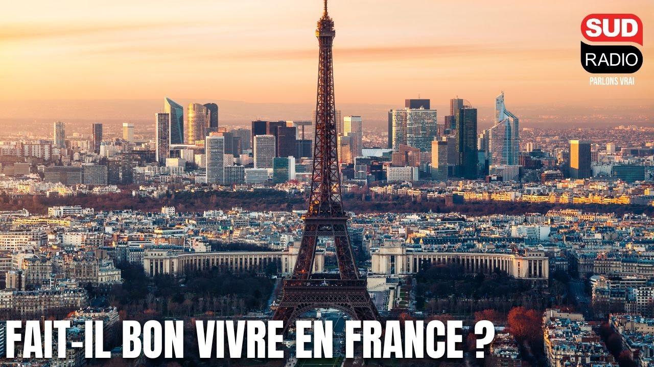 Fait-il bon vivre en France ?