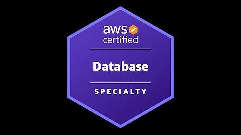 AWS Certified Database (DBS-C01) - Specialty Official Exam - 100% Pass - 2023!
