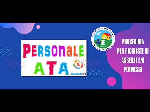 Procedura per richieste assenze e/o permessi con Argo Scuolanext - Personale ATA